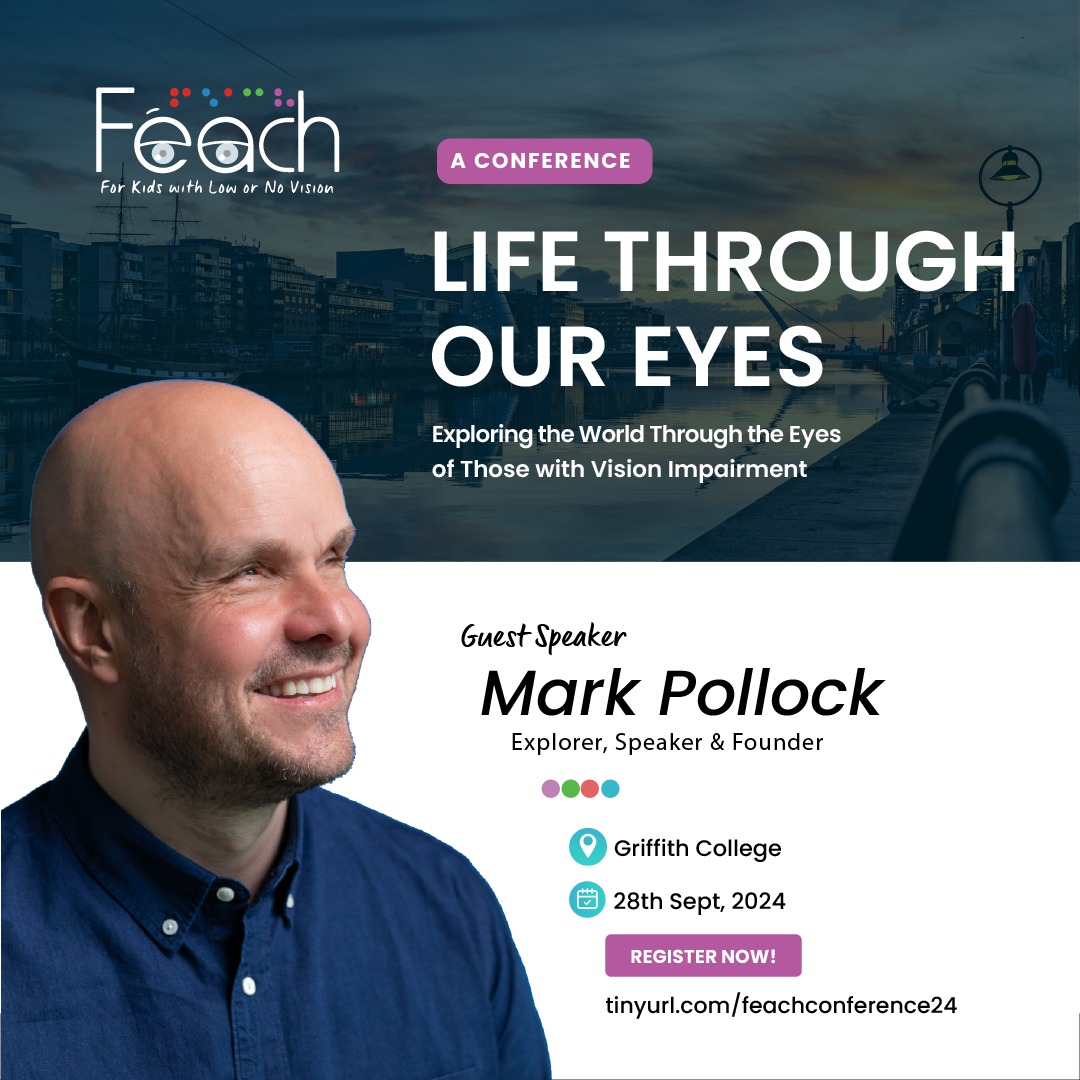 Life Through Our Eyes – Feach Conference Sept 2024
