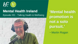 Image of Martin Rogan with a heatset next to the quote 'Mental Health is not sols pursuit'